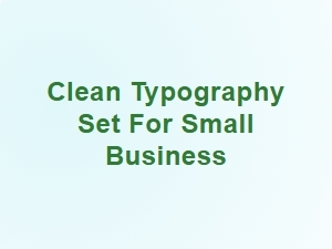 Clean Typography Set for Small Business